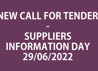 New call for tenders to be launched & suppliers information day 29/06/2022